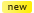 new